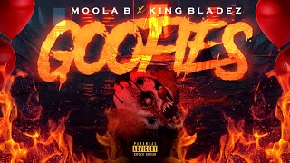 GOOFIES  Moola b Ft King Bladez Official Video [upl. by Attenej]