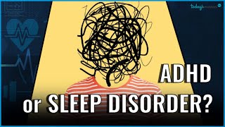 70 of Kids with ADHD May Have a Sleep Disorder – Misdiagnosis Revealed  Today’s Mama [upl. by Vanni]