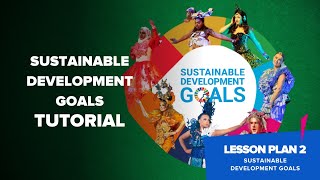 Lesson Plan 2  Sustainable Development Goals Tutorial  Junk Kouture [upl. by Aihtenak]