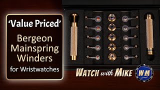 ‘Affordable’ Bergeon Mainspring Winders  Review  Wristwatch Repair Tutorial [upl. by Vernon]