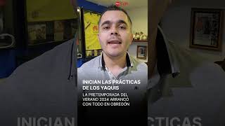 LA PRÁCTICA YAQUI YA INICIÓ CON TODO EN EL ESTADIO YAQUIS [upl. by Willman379]