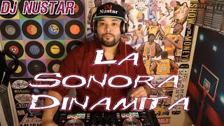 La Sonora Dinamita Mix 1 Lo Mejor Sonora Dinamita Por Dj Nustar [upl. by Radborne]