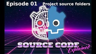 Godot Source Code explained by Technical Lead 01 Source project folders [upl. by Florencia]