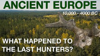 What Happened To Britains Last HunterGatherers Prehistoric Europe Documentary [upl. by Iren]