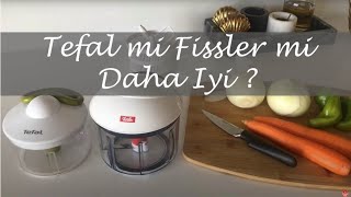 Fissler mi Tefal mi  I Hangi Doğrayıcı Daha İyi I Kıyaslama Videosu I Fissler Fine Cut Manuel [upl. by Kendy]