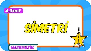 Simetri 📘 4Sınıf Matematik 2024 [upl. by Grete]