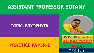 ASSISTENT PROFESSOR BOTANY MCQ BRYOPHYTA [upl. by Selene]