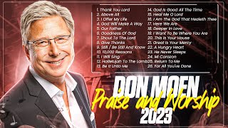 Best of Don Moen Praise and Worship Songs 🙏 2024 Playlist [upl. by Efthim]