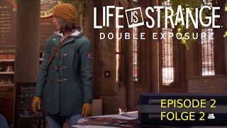 Life is Strange Double Exposure E2F2  Detektivarbeit [upl. by Haymo846]