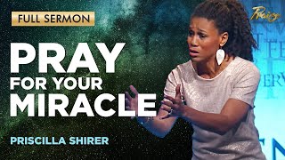 Priscilla Shirer Invite God into Your Life and Watch Him Change It  FULL SERMON  Praise on TBN [upl. by Alemahs]