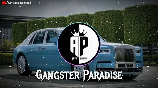 Coolio  Gangster Paradise  SlowedReverb   AP Bass Boosted [upl. by Clarita]