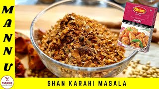 3 SHAN KARAHI MASALA RECIPE  How to make Shan Chicken Karhai Powder Masala  Ramzan Special Shan [upl. by Laved]