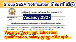 TNPSC Group 2 Notification 2024 Out Vacancy 2327 Tamil Nadu government jobs [upl. by Persis503]