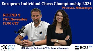 European Individual Chess Championship 2024  Round 9 Live [upl. by Haddad]