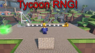 The BEST Tycoon Game On Roblox Roblox Tycoon RNG [upl. by Dobb599]