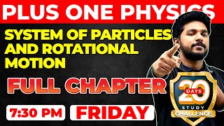 1 Physics  System of Particles and Rotational Motion  Chapter 6  Full Chapter  Exam Winner [upl. by Helbonna]