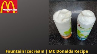 Fountain Icecream  MC Donalds recipe mcdonalds summerrecipe [upl. by Aissert]