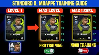 100 Rated Standard Card K Mbappè Training GuideeFootball 2024 Mobile [upl. by Kram]