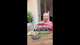 Bonda Rozita Ibrahim  Masak Asam Pedas Ikan Salmon di London 😋 [upl. by Cleopatre632]