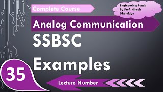 Example on SSBSC Single SideBand Suppressed Carrier in Analog Communication by Engineering Funda [upl. by Ferdinanda]