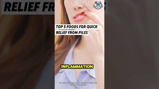 Top 5 Food For Quick Relief From Piles  pain full Piles pilesrelief treatment shorts [upl. by Volny]