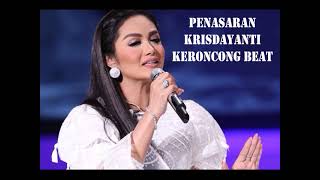 PENASARAN Krisdayanti Keroncong Beat [upl. by Izawa992]