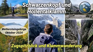 Schwarzenkopf 1818 m und Höllentalklamm  Wettersteingebirge [upl. by Aneerbas547]