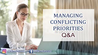 How Do You Handle Conflicting Priorities from Multiple Managers  Sample Answer Included [upl. by Minica]