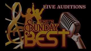 VSU Sunday Best 2014 LIVE Auditions [upl. by Abana]