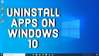 How to Uninstall Programs in Windows 10  Uninstall Apps on Windows 10 [upl. by Aislehc573]