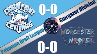 Pokémon Draft League  Worcester Woopers VS Crown Point Cetitans  S7 W1 Stargazer Div [upl. by Anneh]