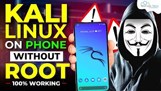 How to Install amp Setup KALI LINUX on Your Android Phone without ROOT 100 Working [upl. by Stefan]