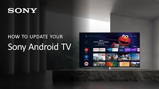 Sony Android TV  How to update your Sony TV [upl. by Torray]