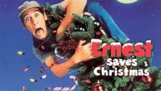 Ernest saves Christmas [upl. by Sisson]