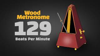 129 BPM Wood Metronome 30 Minuts [upl. by Arrej]