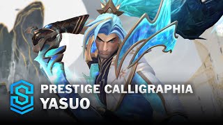 Prestige Select Calligraphia Yasuo Wild Rift Skin Spotlight [upl. by Mccowyn438]