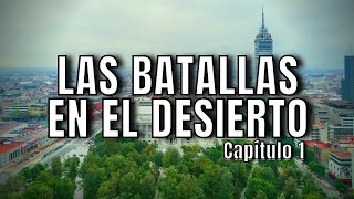 LAS BATALLAS EN EL DESIERTO  José Emilio Pacheco Capítulo 1  AUDIO [upl. by Enelehs]