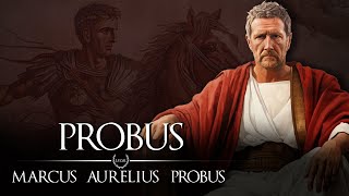 Emperor Probus Rebuilding the Roman Empire 39 Roman History Documentary Series [upl. by Analram88]