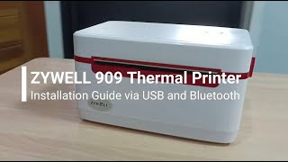 Zywell ZY909 USBBluetooth Waybill Thermal Printer Installation Guide [upl. by Siuluj]