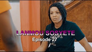 Lanmou Sosyete EP27 I Wilmix Prod I SMPMOTION [upl. by Drummond933]