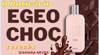 Perfume EGEO CHOC 😍 O Boticário  Resenha [upl. by Tinaret]