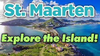 Exploring The Island of StMaarten [upl. by Montana]