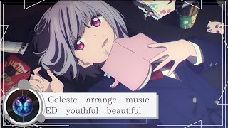 【Celeste arrange music】『 SSSS GRIDMAN 』 ED：youthful beautiful [upl. by Hsirap]