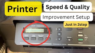 How to increase Brother Printer Speed amp Quality  Brother Printer basic speed and quality setup [upl. by Newbold]