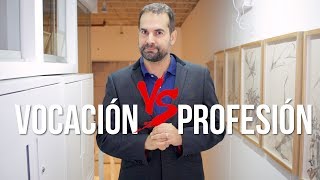 Vocación vs Profesión [upl. by Aidnac]