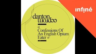 Danton Eeprom  Confessions of an English OpiumEater [upl. by Nathanson546]