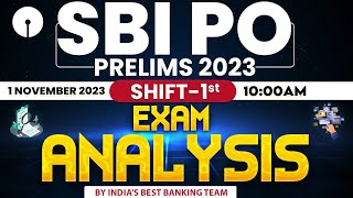 SBI PO Analysis 2023 Shift 1 1 November  SBI PO Pre Exam Analysis 2023 Asked Questions amp Cut Off [upl. by Ajnot180]