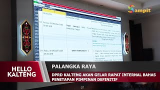 DPRD KALTENG AKAN GELAR RAPAT INTERNAL BAHAS PENETAPAN PIMPINAN DEFINITIF [upl. by Meraree]