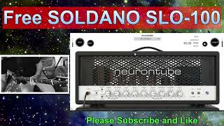 Soldano SLO100 Free  Full Review  Neurontube [upl. by Alletse]