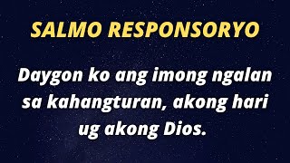 July 9 2023 Salmo Responsoryo Fourteenth Sunday in Ordinary Time [upl. by Ynnav]